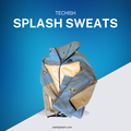 Splash Sweats Kids and Adult Sizes